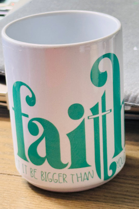 Faith 15 oz Mug